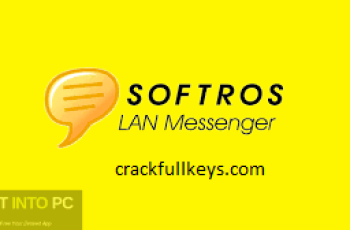Softros LAN Messenger Crack 10.1.6.0